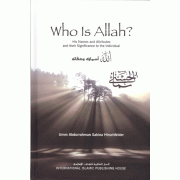 Who is Allah? Who is Allah?